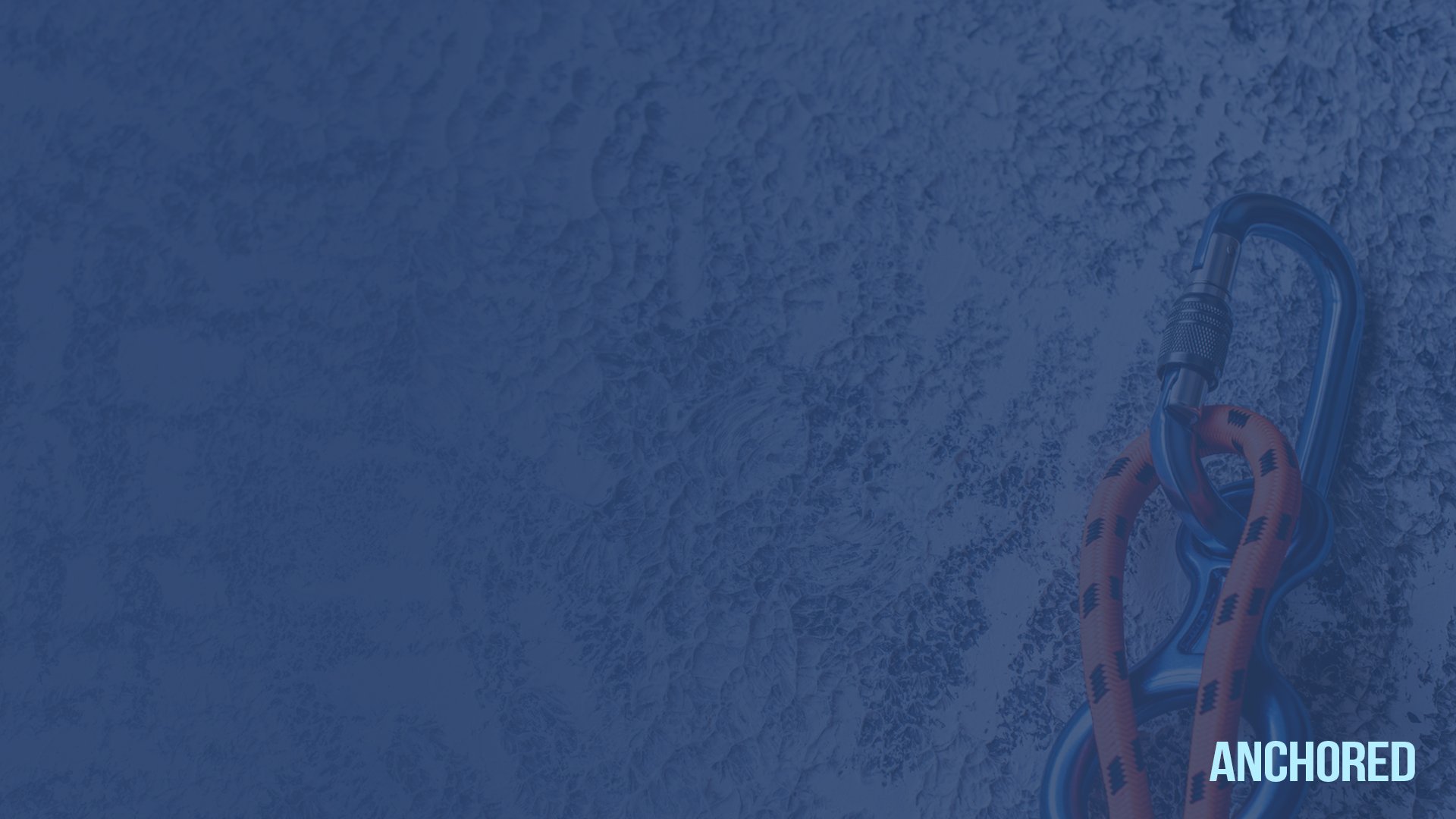 Anchored_Background Slide.jpg