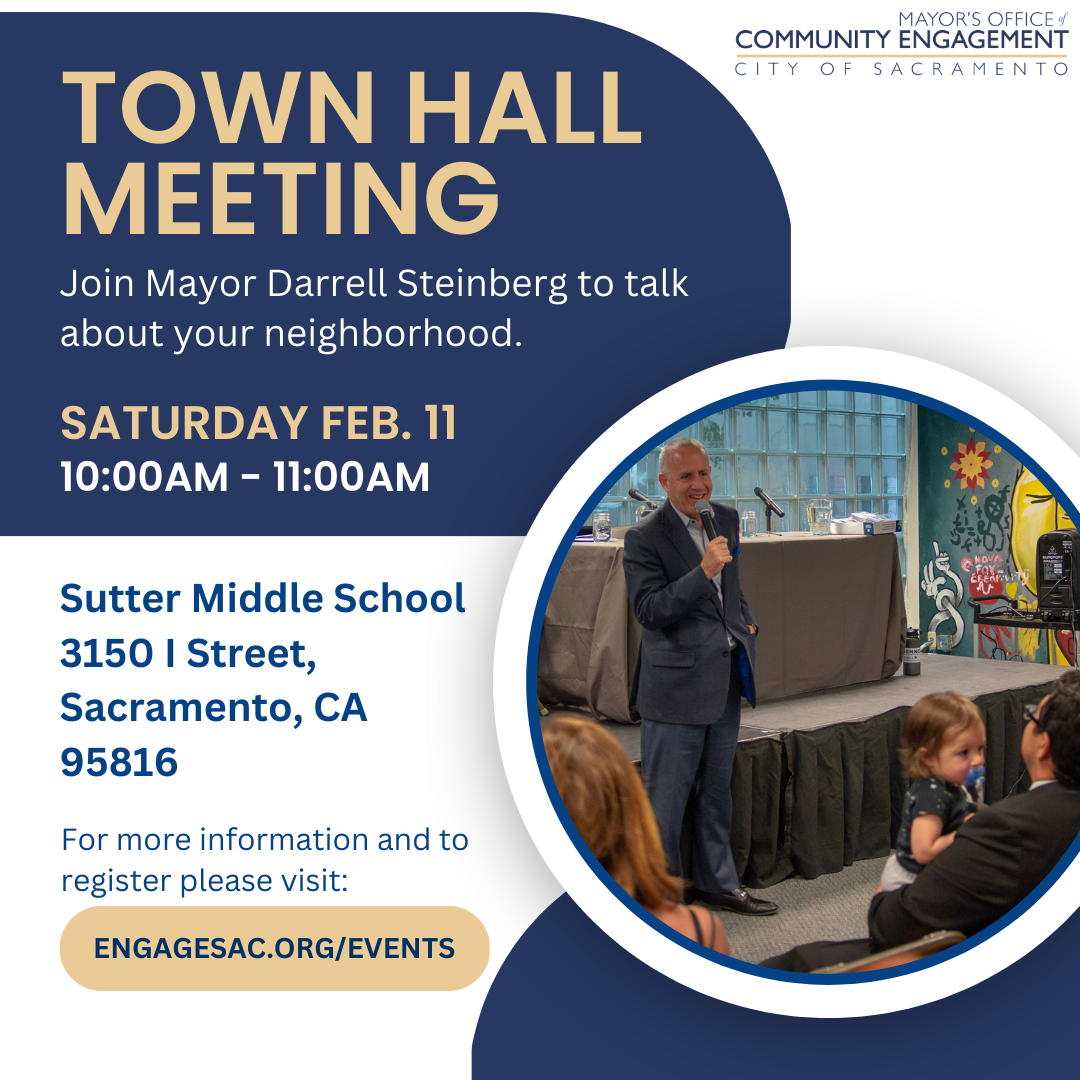 Town Hall with Mayor Steinberg - East Sacramento