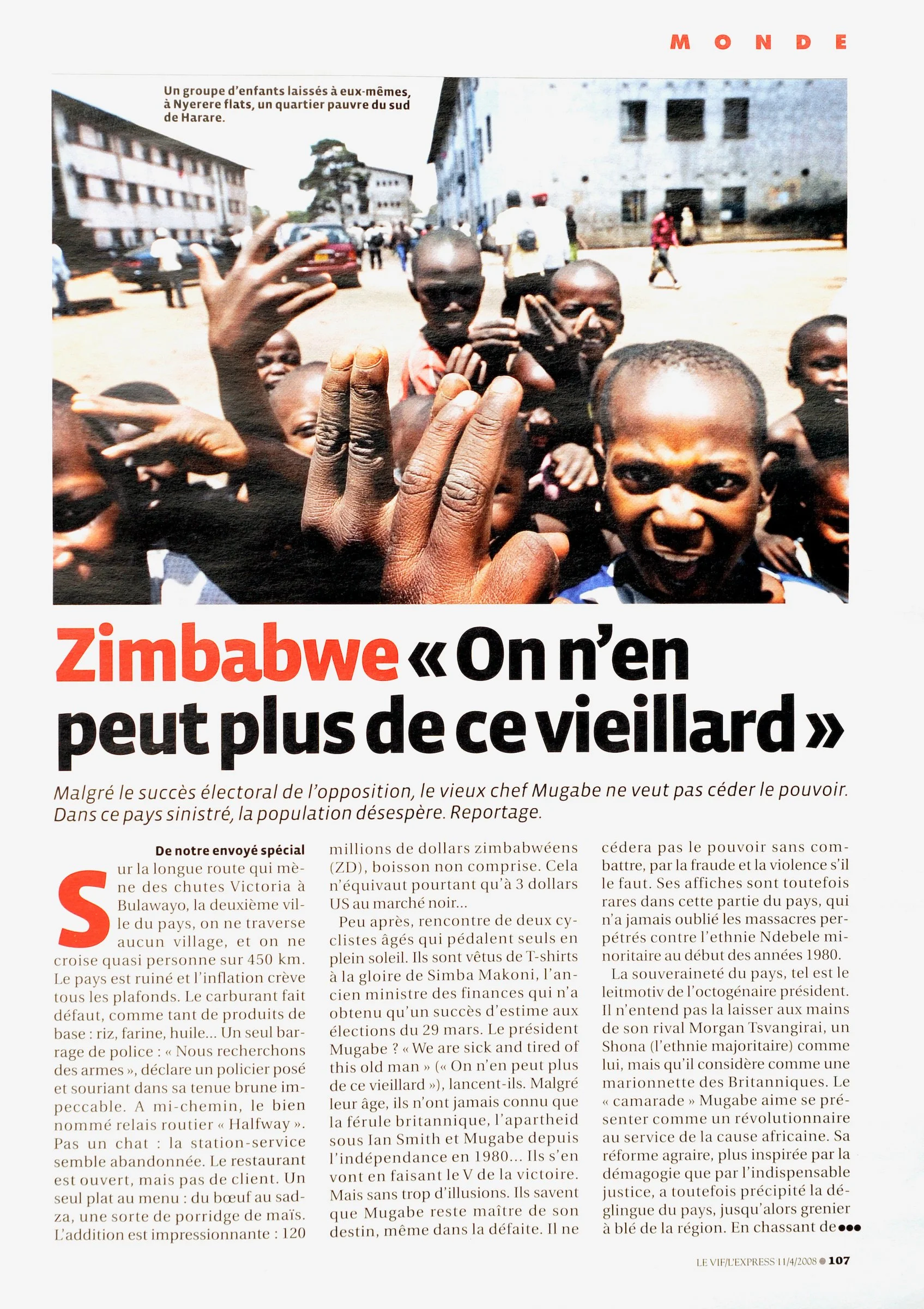 Le Vif - Belgian news magazine   Feature concerning the political crisis in Zimbabwe, published in March 2008. Photo: Ezequiel Scagnetti.JPG