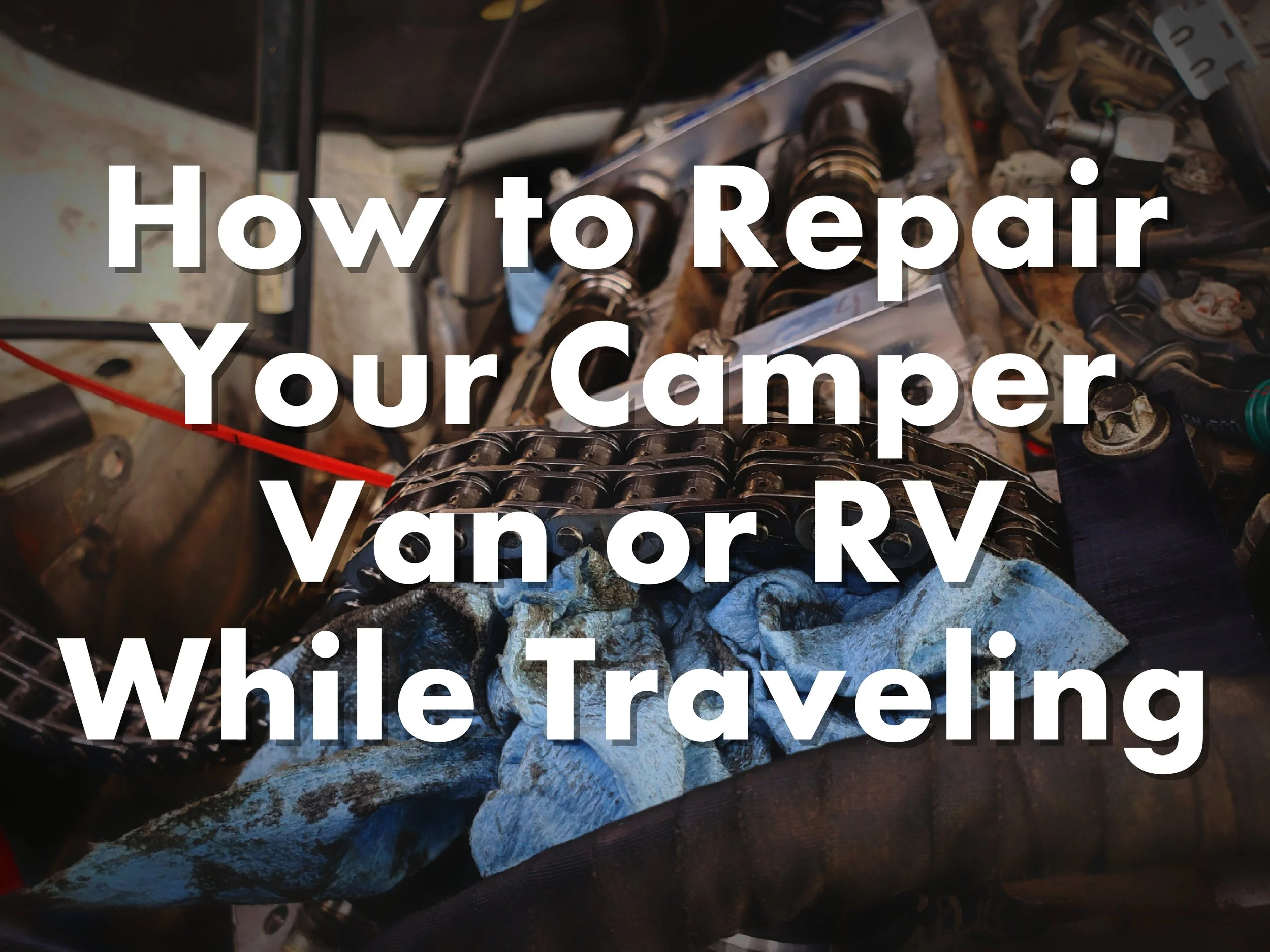 We saved around $4,000 by replacing the timing chain on our Sprinter Camper Van by ourselves.