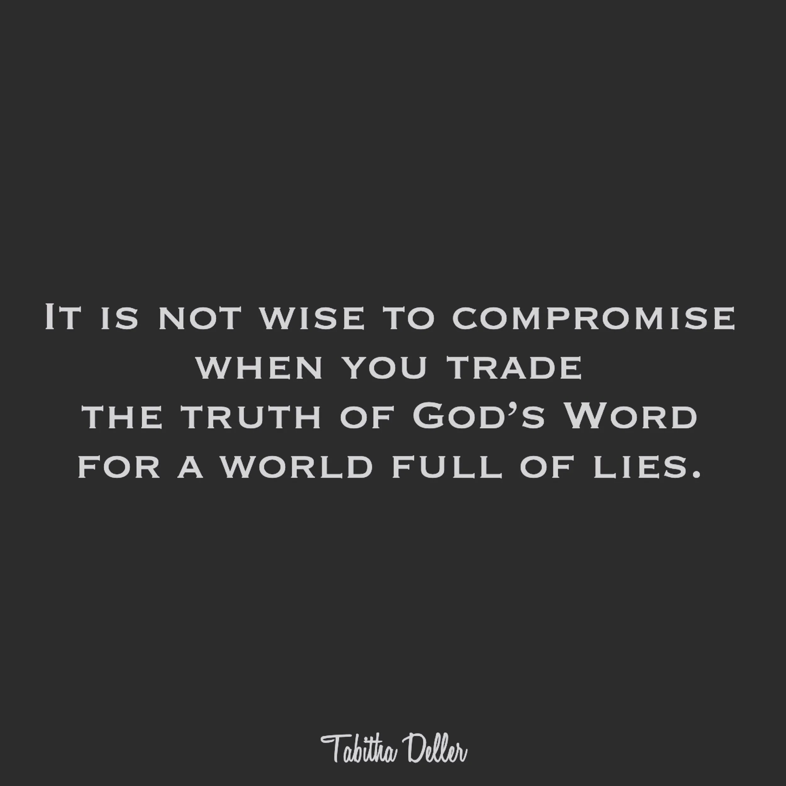 A word to the wise about compromise...