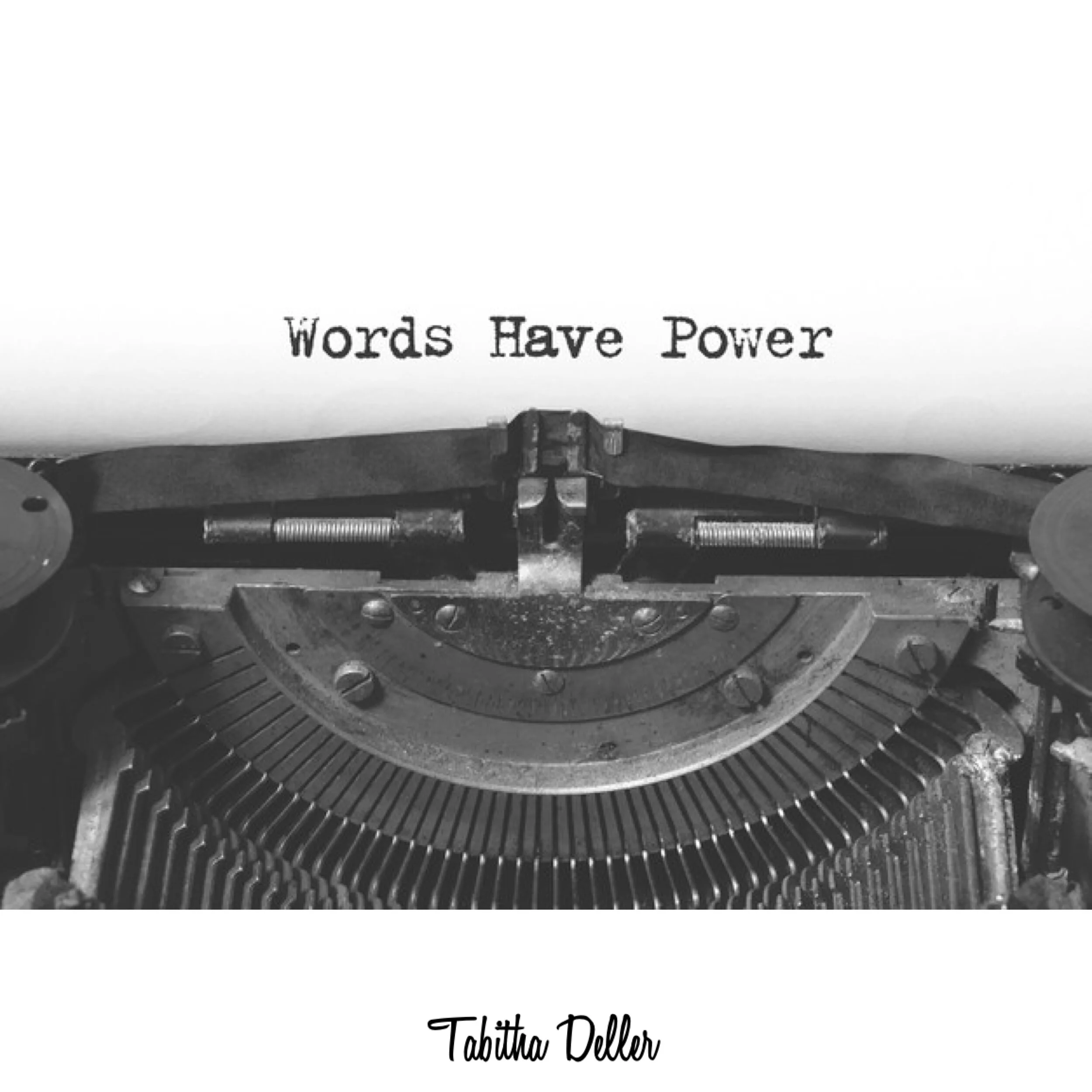 Words Have Power