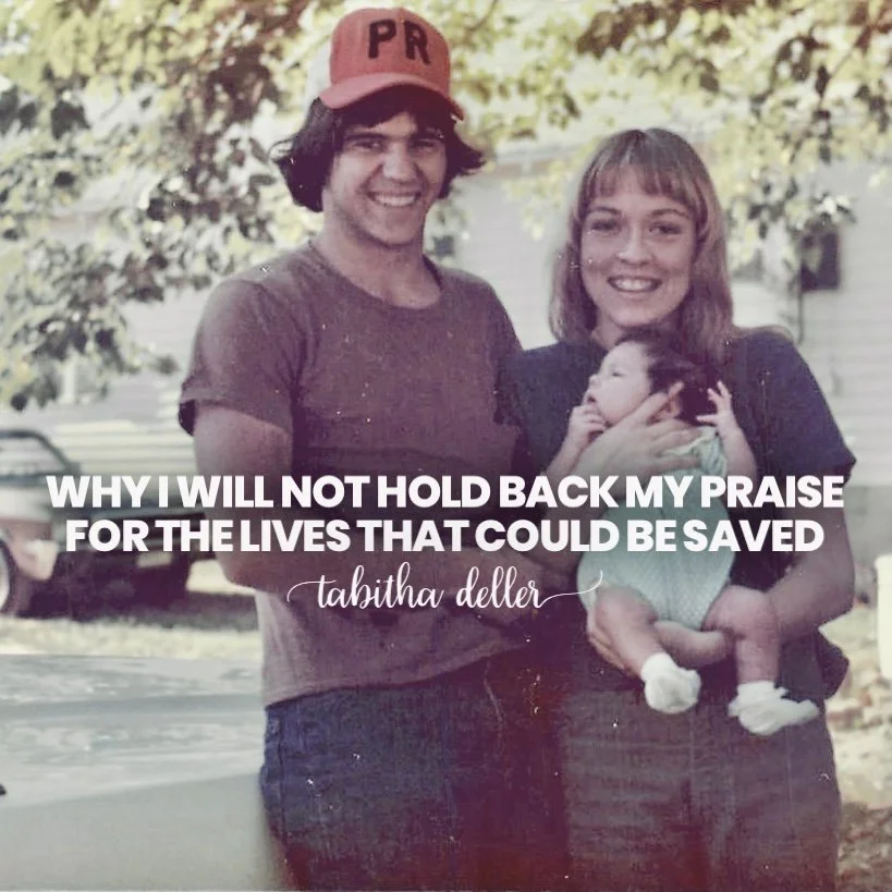 Why I Will Not Hold Back My Praise for the Lives that Could Be Saved