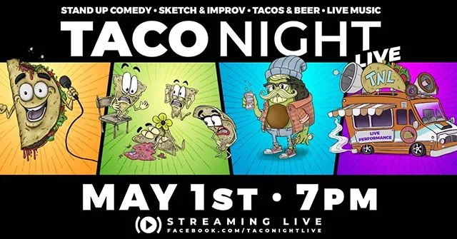 New Taco Night Live airs Tuesday, May 1st at 8pm PST.

Watch us live at facebook.com/taconightlive

For tickets contact us at taconightlive.com

#comedy #standupcomedy #sketchcomedy #improv #comedyshorts #live #indiemusic #tacos #beer #taconightlive 