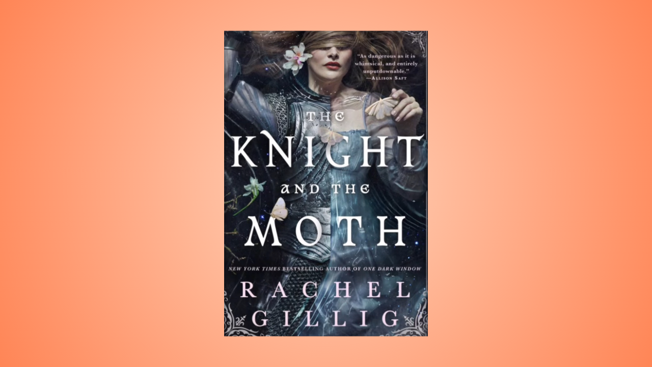 The Knight and the Moth (The Stonewater Kingdom, #1)