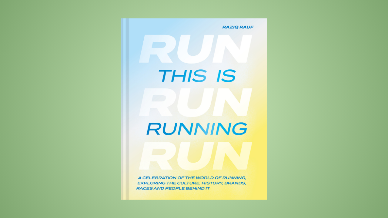 This Is Running: A Celebration of the World of Running, Exploring the Culture, History, Brands, Races and People Behind It