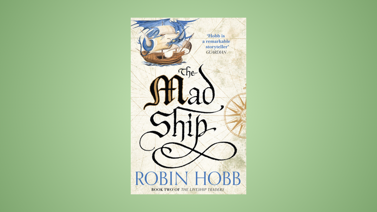 Mad Ship (The Liveship Traders, #2)