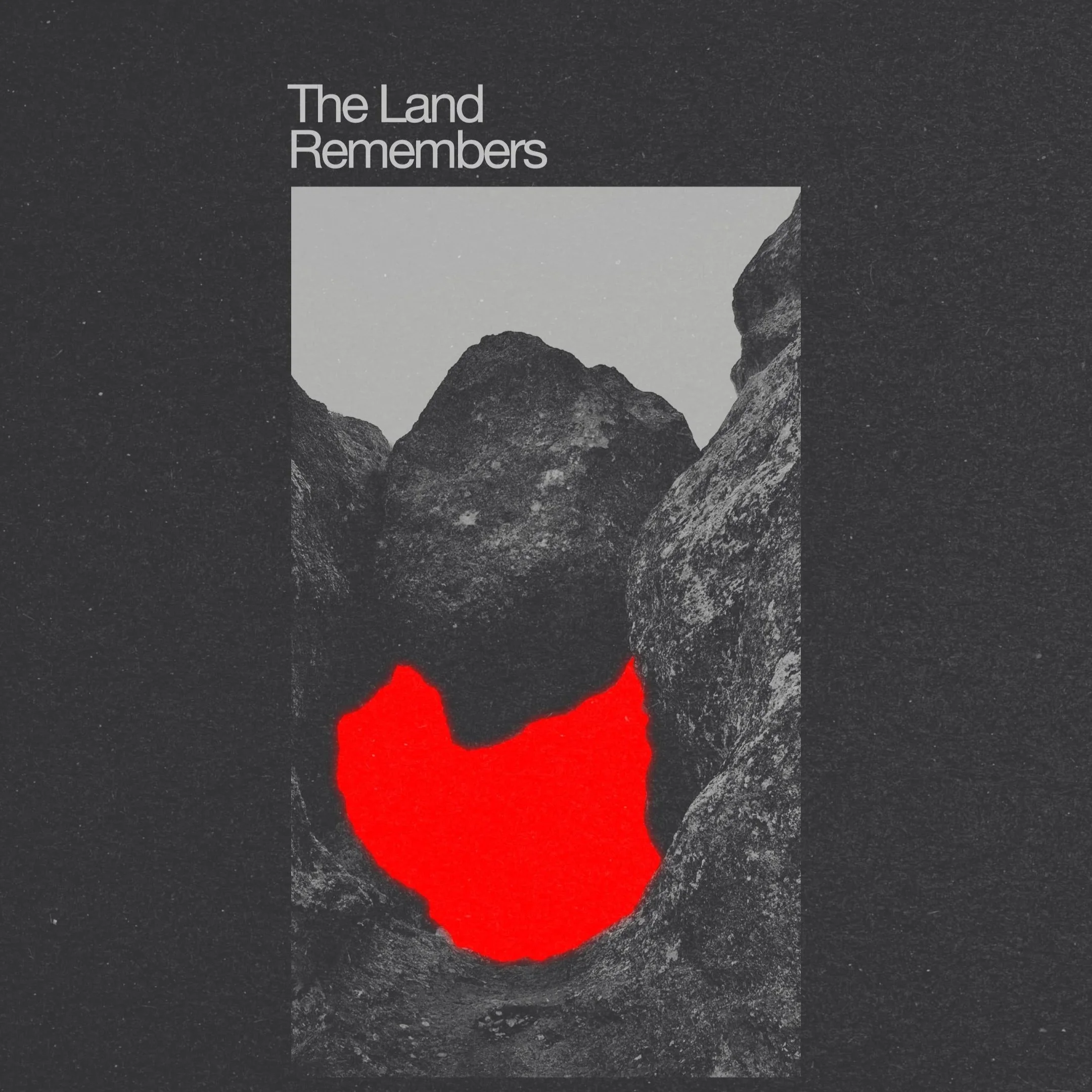 The Land Remembers Exhibit