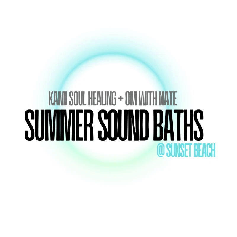 AUGST SOUND BATH @ SUNSET BEACH