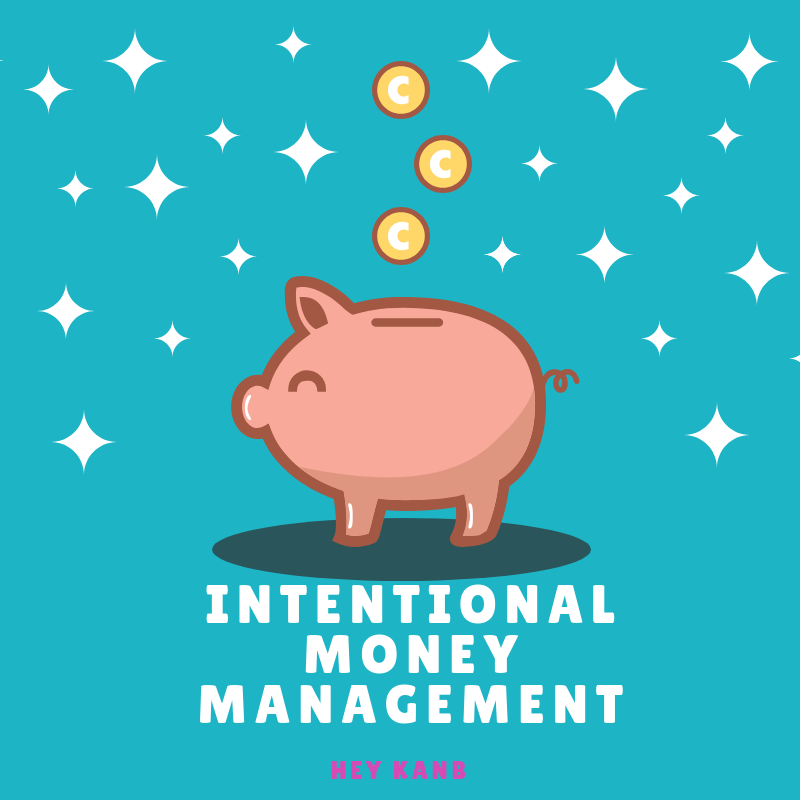Intentional Money Management