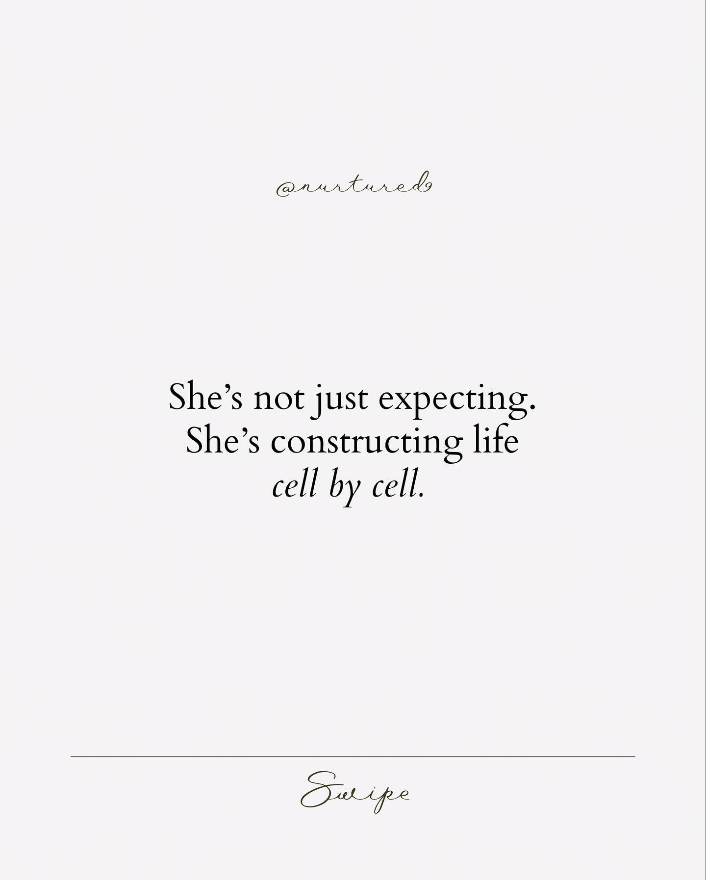 Pregnancy isn&rsquo;t just about growing a baby. It&rsquo;s about becoming someone entirely new.

Her body is building organs, moving bones, rewiring her brain, and creating space&mdash;literally and emotionally&mdash;for the life ahead.

She deserve
