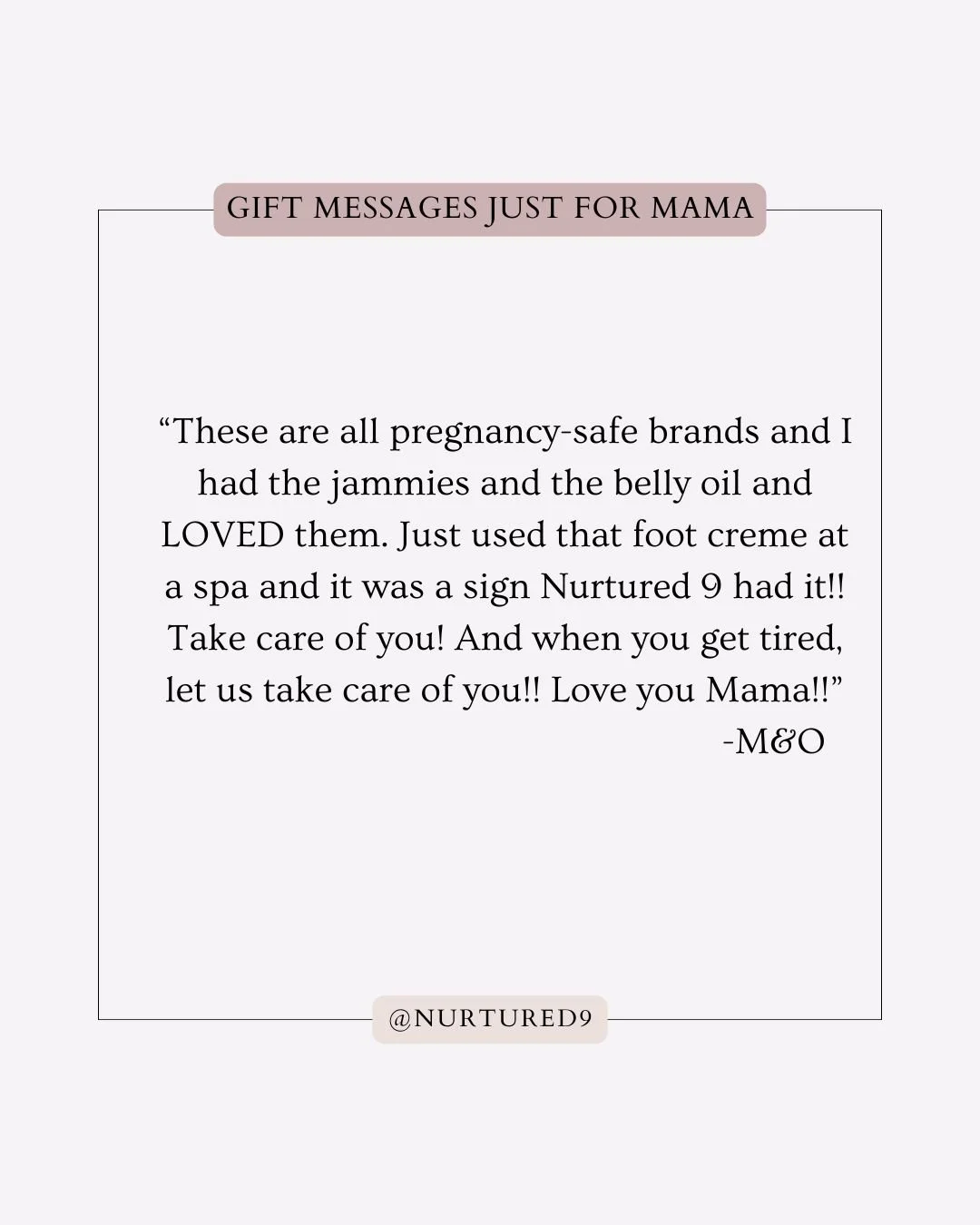 Sweet mamas deserve sweet words. 💛 We love seeing the personal, heartfelt notes you include with your Nurtured 9 gifts &mdash; a handwritten message truly makes it one of a kind. 

#Nurtured9 #MomLife #GiftWithHeart #NewMomGifts