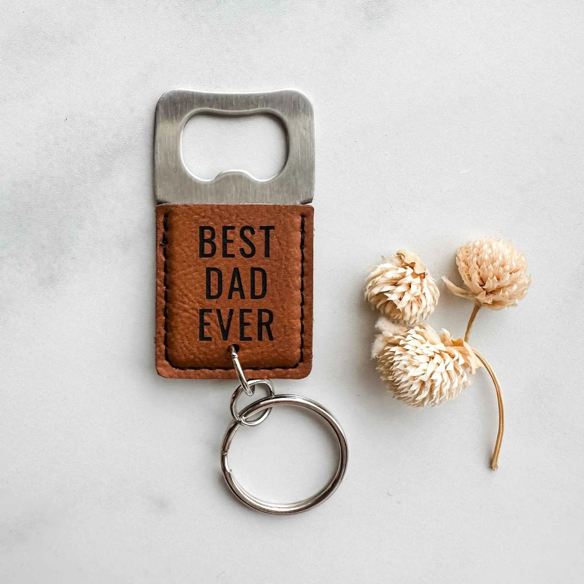“Best Dad Ever” Bottle Opener Keychain