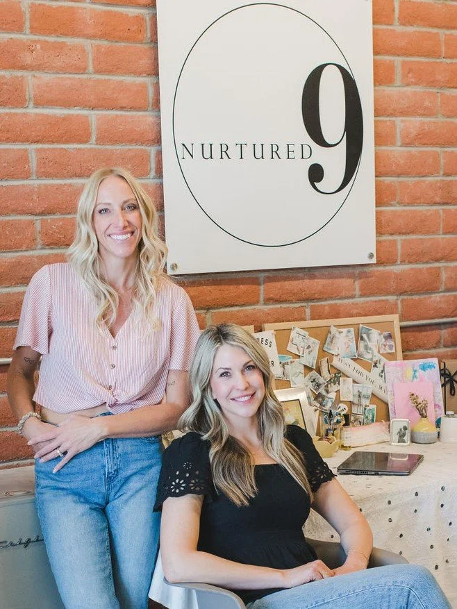 Lauryn and Lindsey, co-founders of Nurtured 9