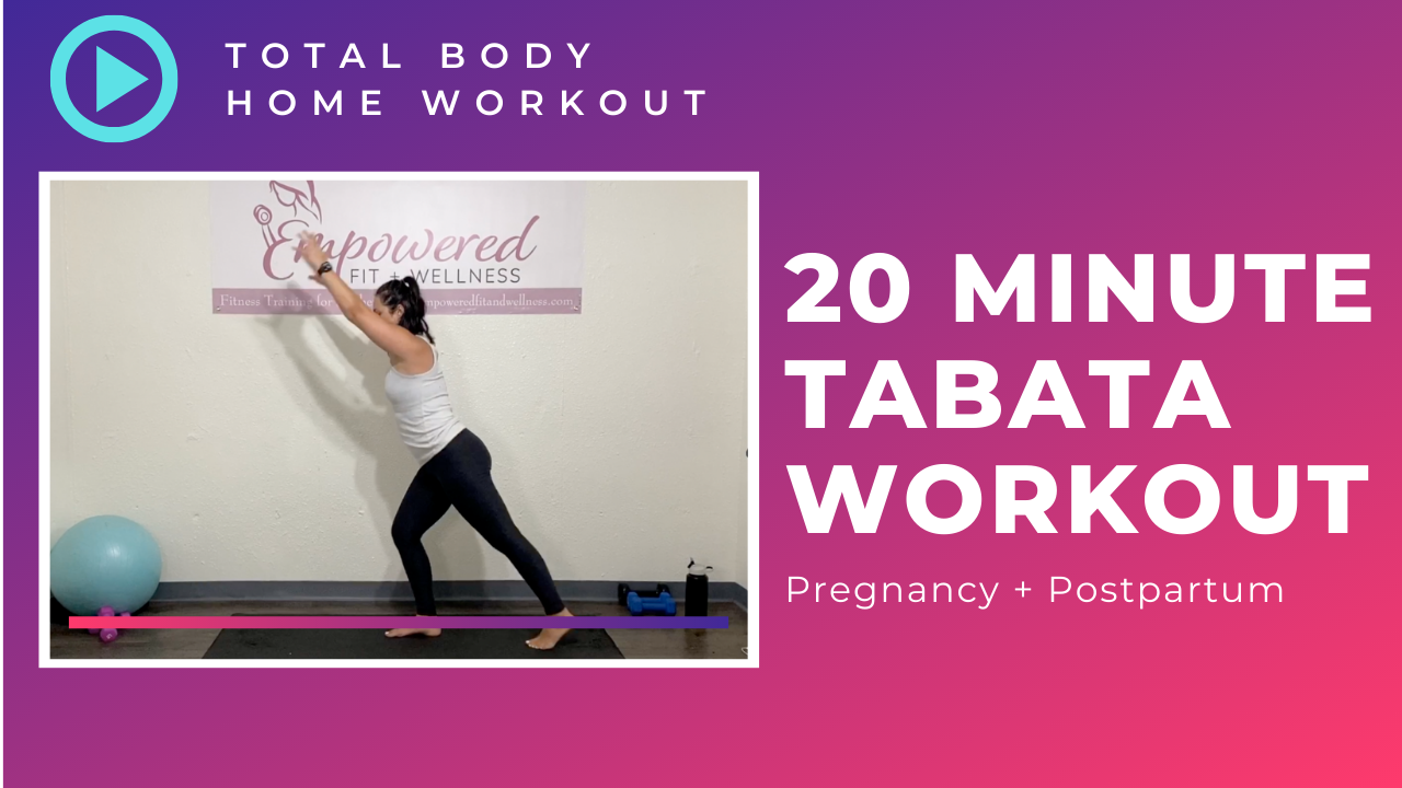 20 Minute Tabata Workout (Pregnancy + Postpartum) 