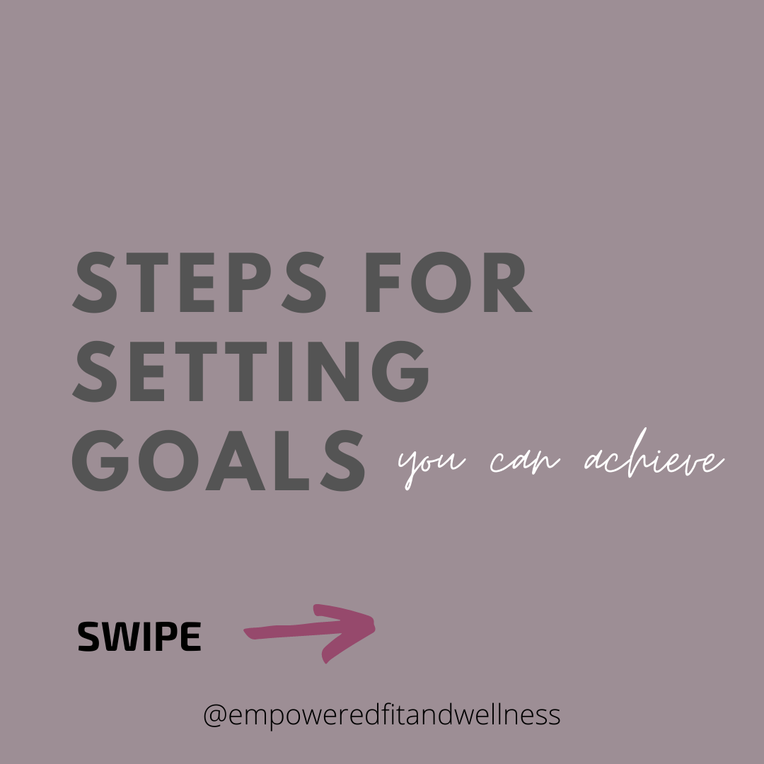 5 steps for setting goals you can achieve