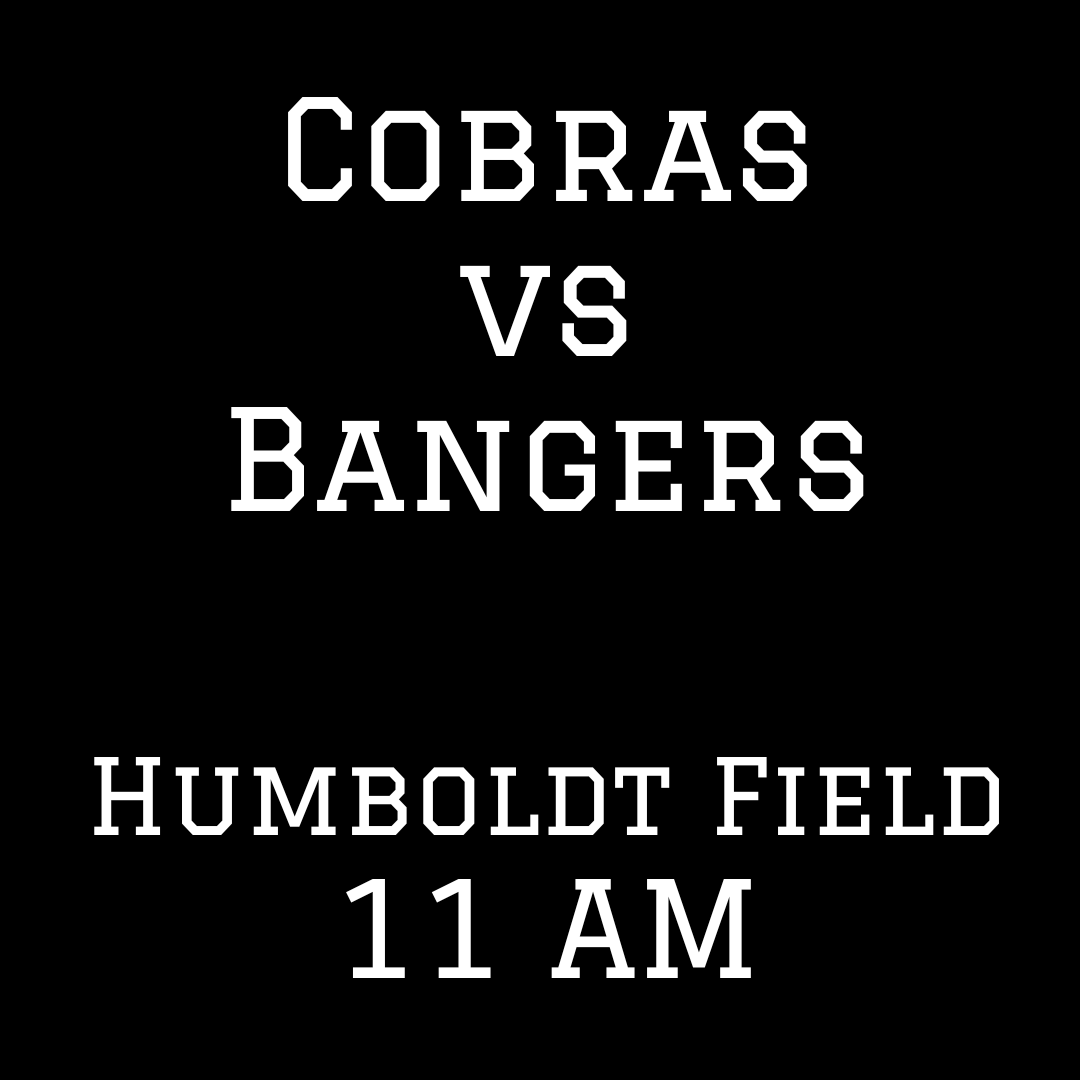 Cobras vs Bangers