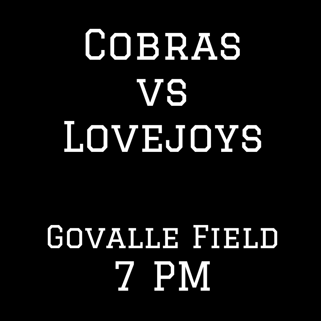 Cobras vs Lovejoys