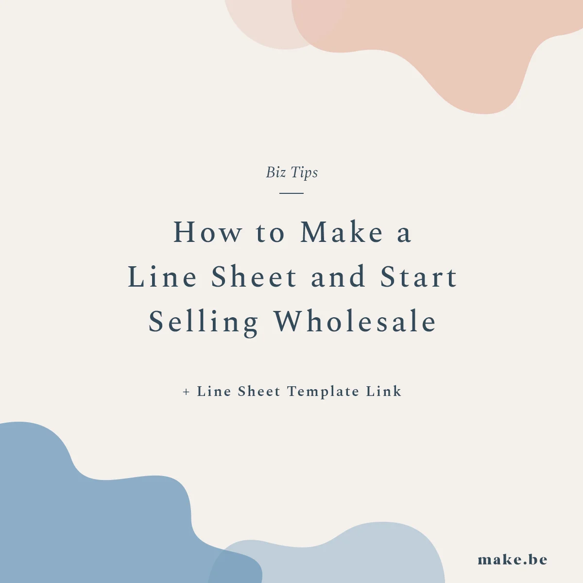 How-to-Make-a-Line-Sheet-MakeBe-.jpg