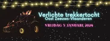 Verlichte trekker tocht Oost Zeeuws-Vlaanderen editie 2024