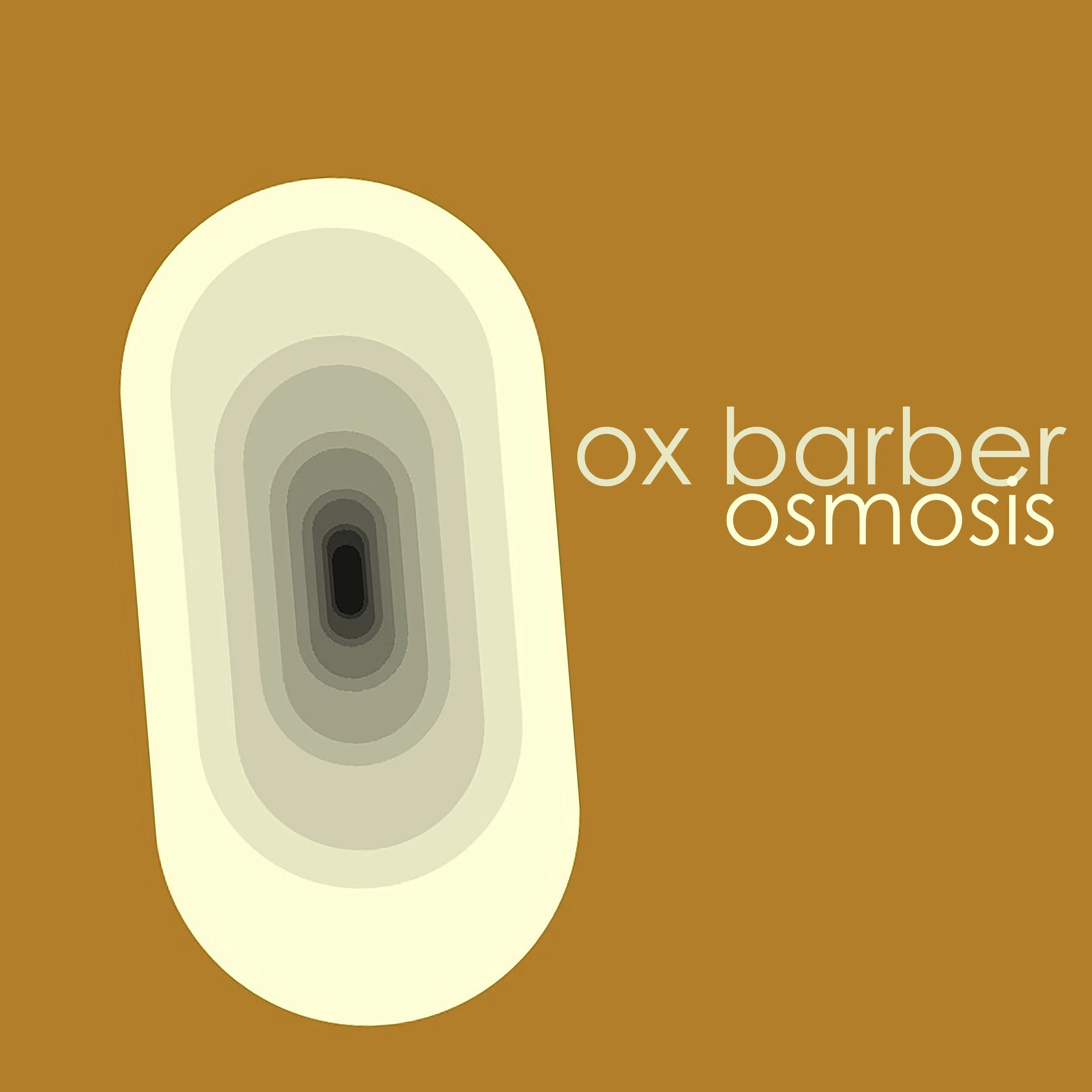 Ox Barber Osmosis