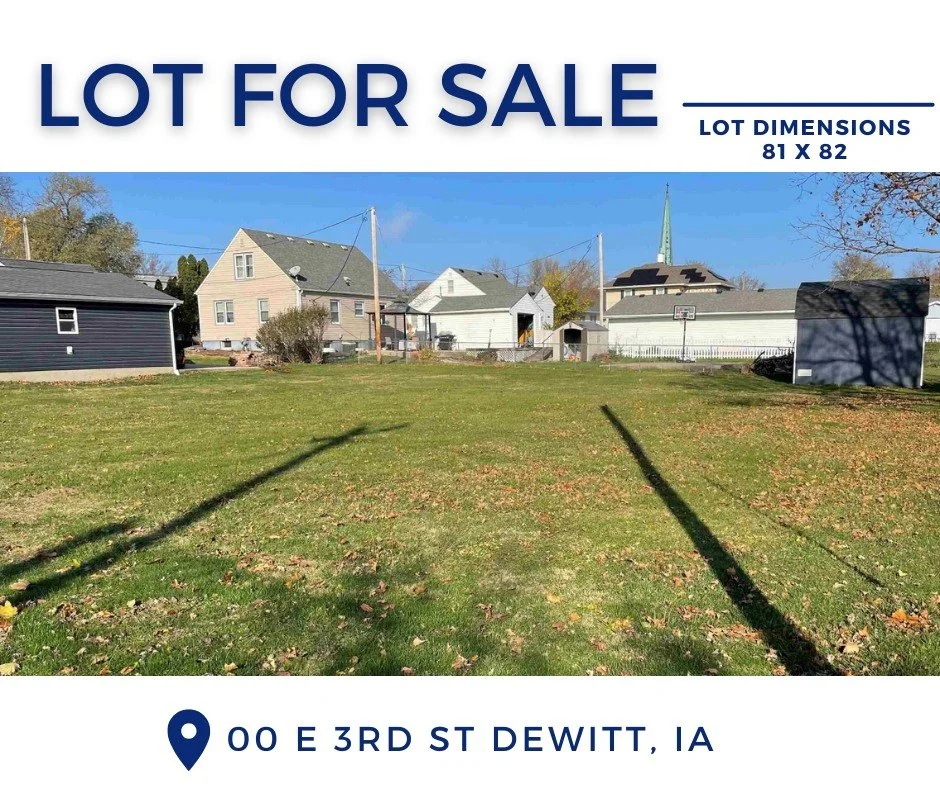 🌳LOT FOR SALE🌳
📍00 E 3rd Street, De Witt, IA

🌳 Lot dimensions - 81 x 82
🏡Vacant residential building lot, ready for your new home.

***The current portable shed on the property is not included in this sale and will be removed before closing. 
?