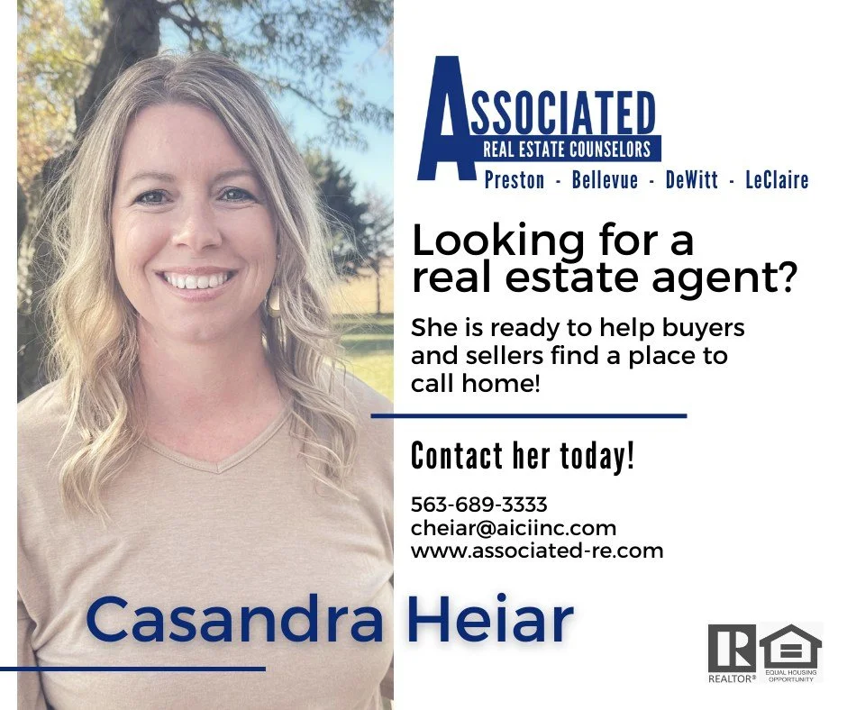🏡 Casandra is ready to assist buyers and sellers in the Bellevue, Preston, DeWitt, LeClaire, and the surrounding areas with energy, knowledge, and dedication!

Whether you're considering buying your first home, selling your current one, or just expl