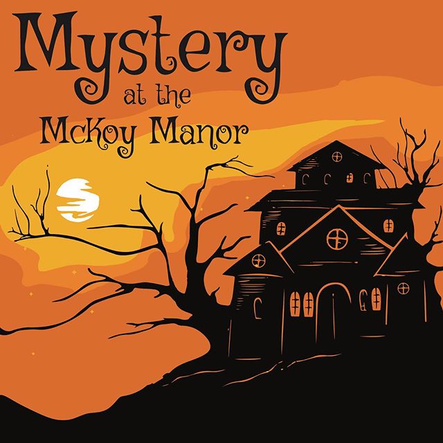 The year is 1919. J. W. McKoy has mysteriously gone missing, and you might just be the heir to his fortune. . .

As promised, we have BIG NEWS to announce! &ldquo;Mystery at the McKoy Manor&rdquo; will be open for the month of October only! Use promo