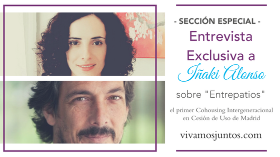 Entrevista Iñaki Alonso sobre Entrepatios.png