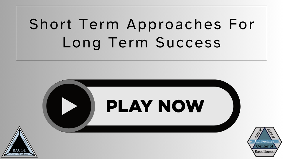 Short Term Approaches For Long Term Success