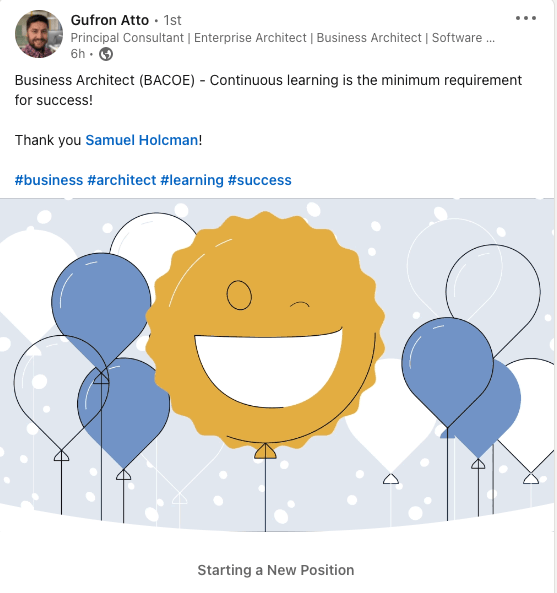 LinkedIn post by Gufron Atto celebrating a new position as a Business Architect (BACOE).