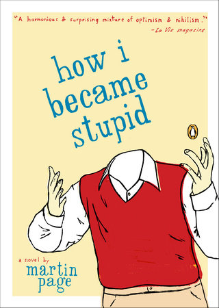 How I Became Stupid.jpeg