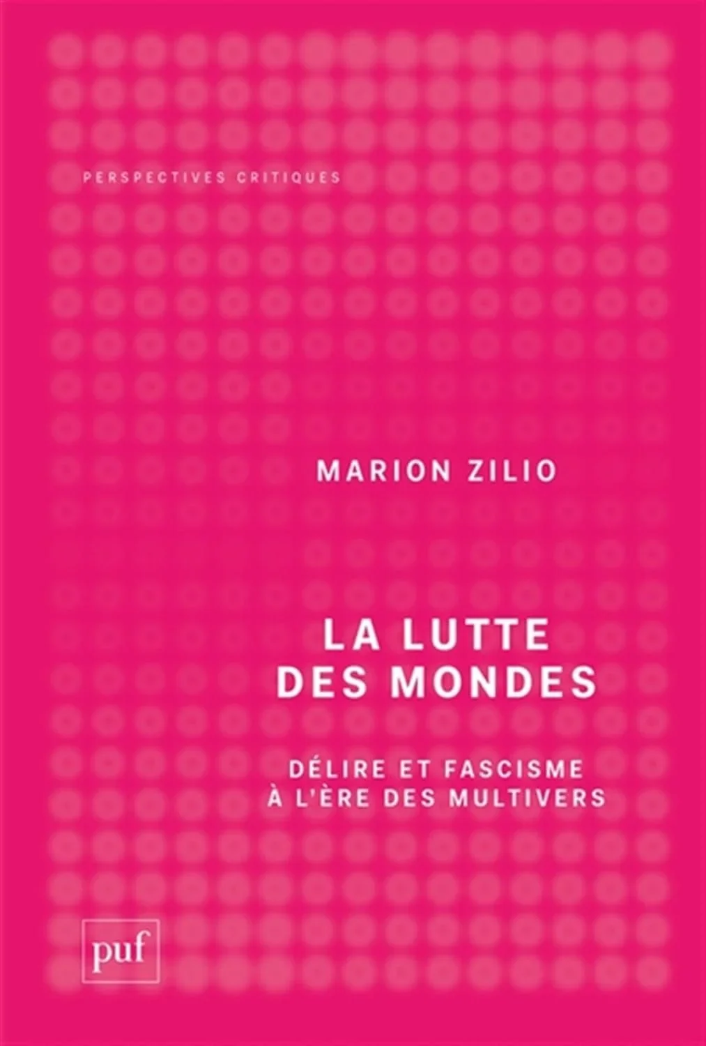 THE STRUGGLE OF THE WORLDS: DELIRIUM AND FASCISM IN THE AGE OF THE MULTIVERSES 