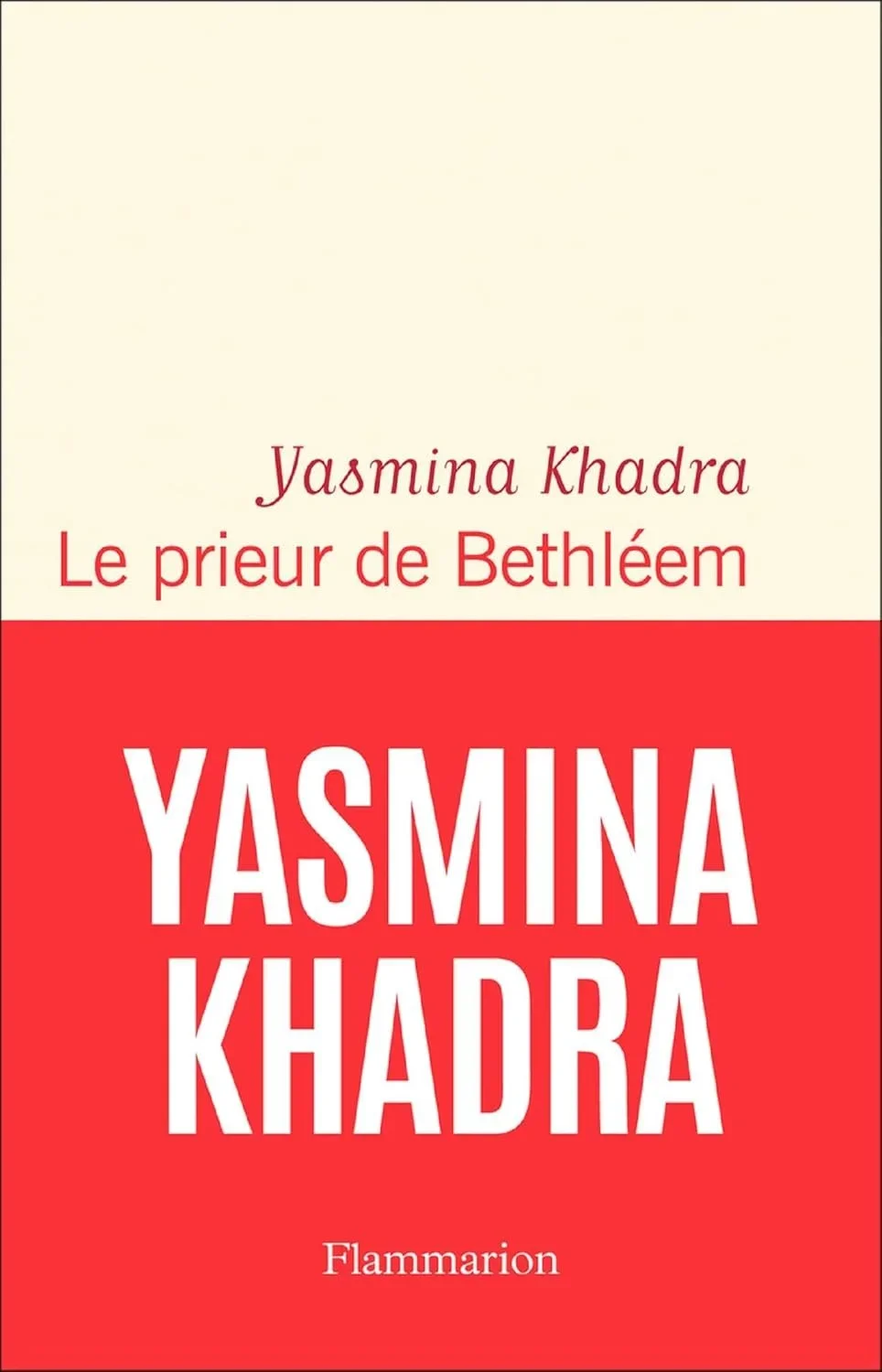 The prior of Bethlehem