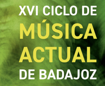XVI CICLO DE MÚSICA ACTUAL