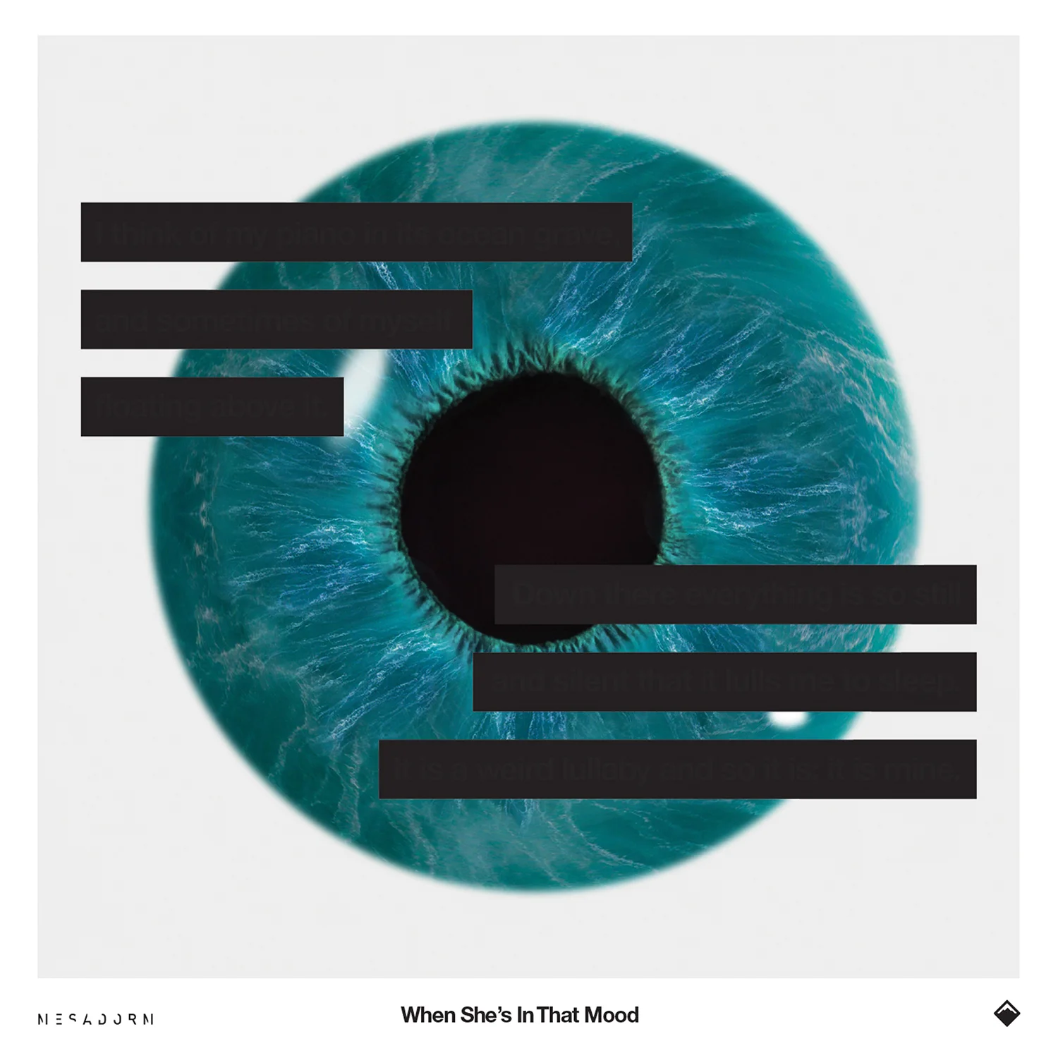 Mesadorm Release ‘When She’s In That Mood’