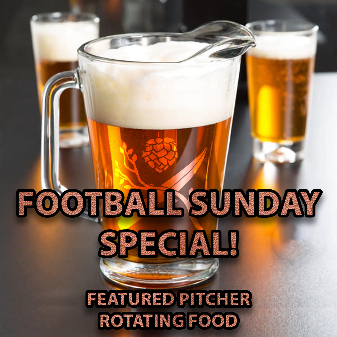 Football Sunday Pitcher &amp; Food Special