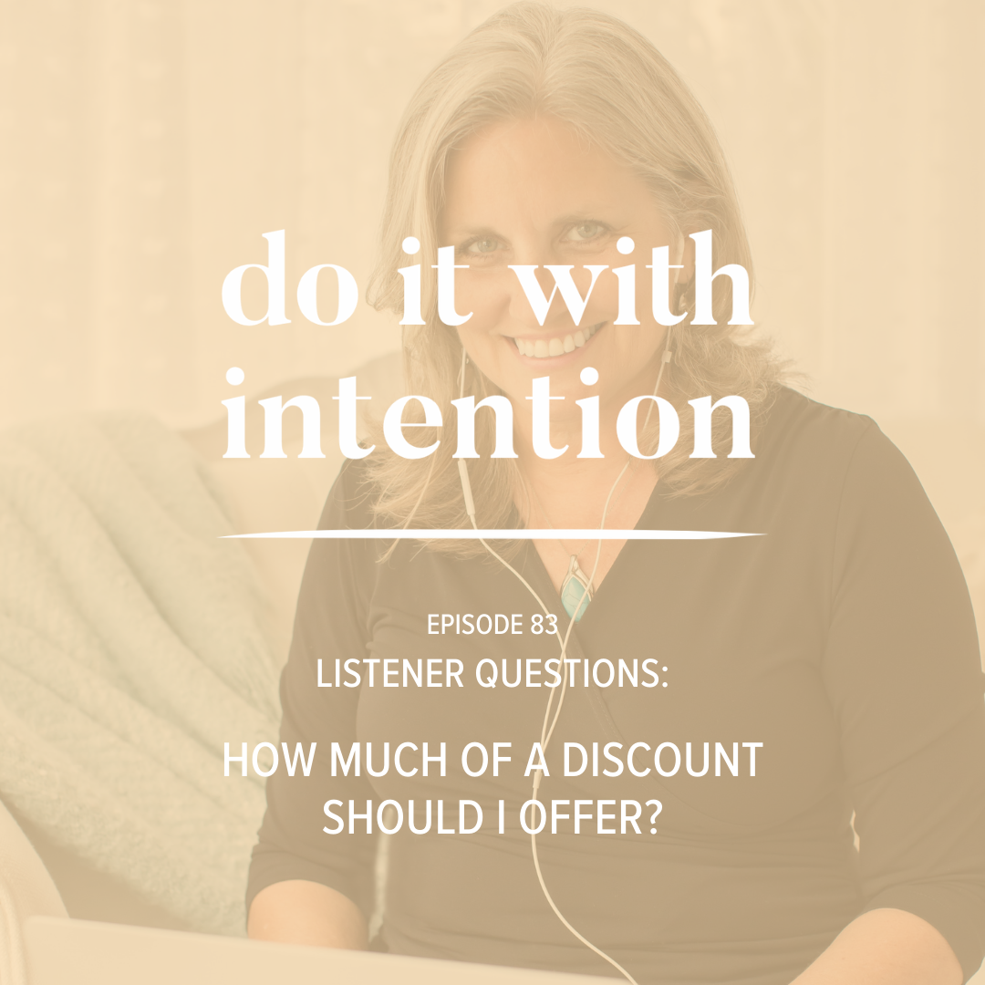 EP 83: How Much of a Discount Should I Offer?