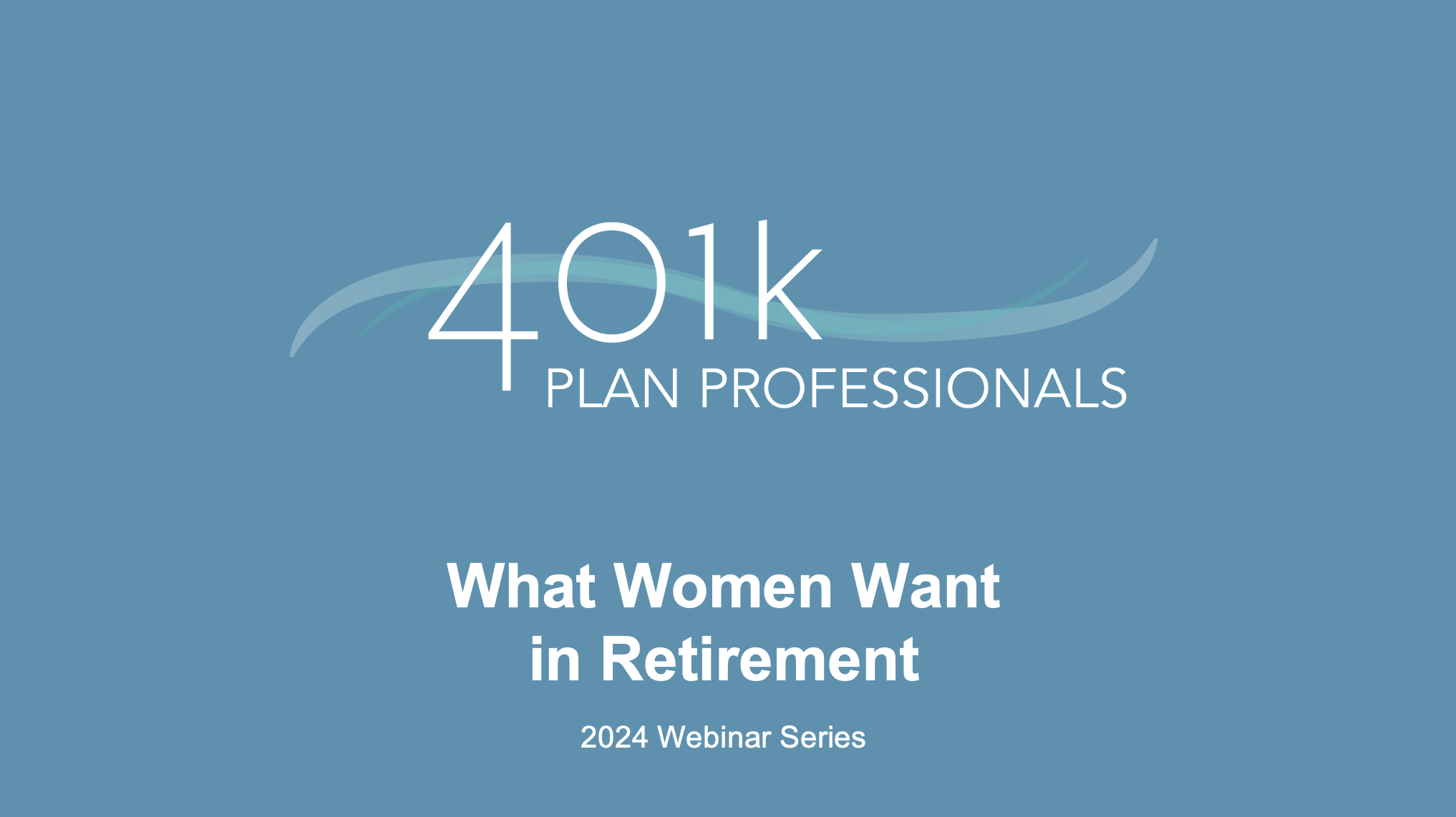 What Women Want in Retirement, On-Demand Recording
