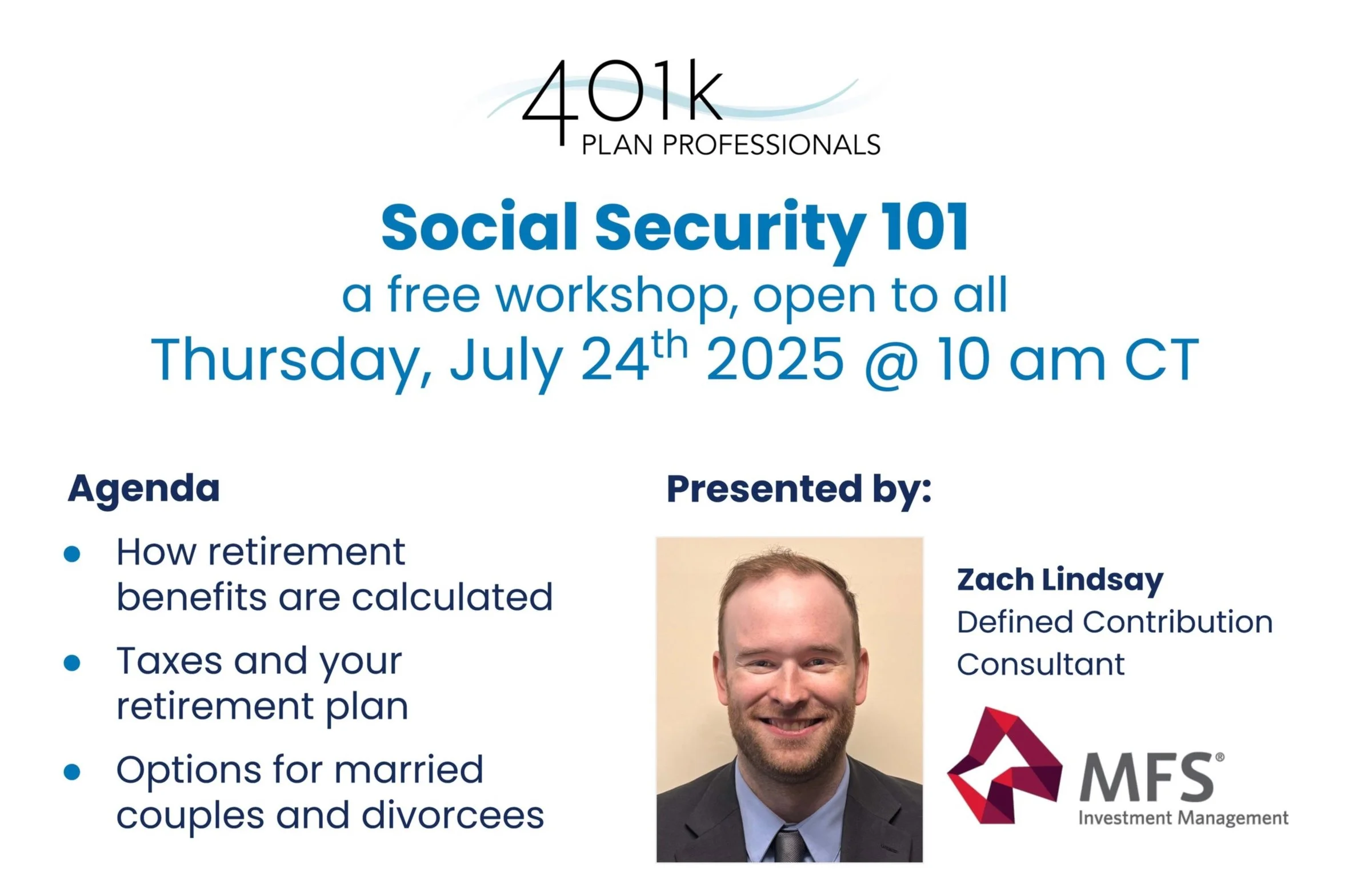 Social Security 101 Webinar - Please Join Us on July 24, 2025