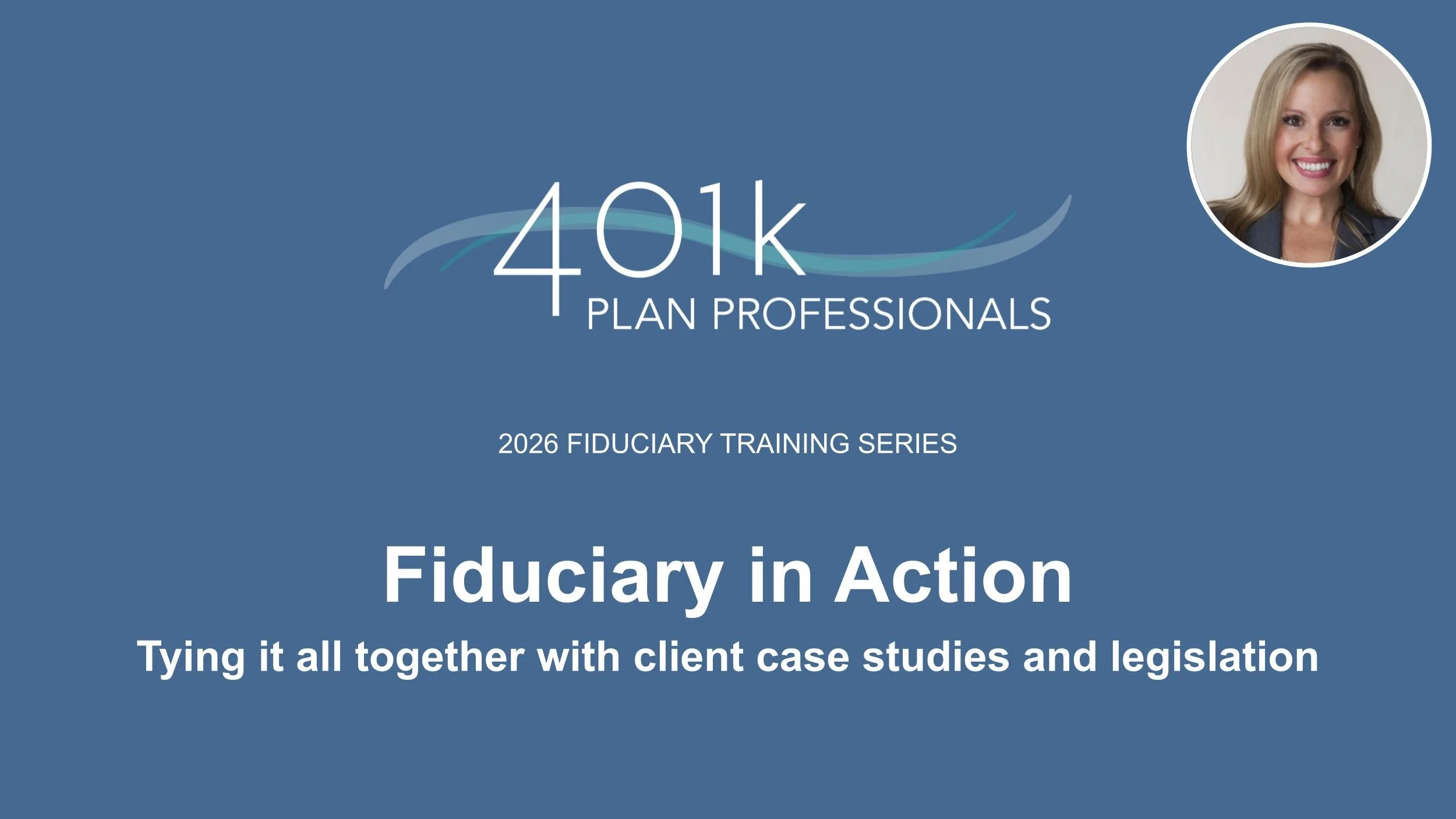 Fiduciary in Action: Understanding Retirement Plan Sponsor Fiduciary Decision-Making, October 2026