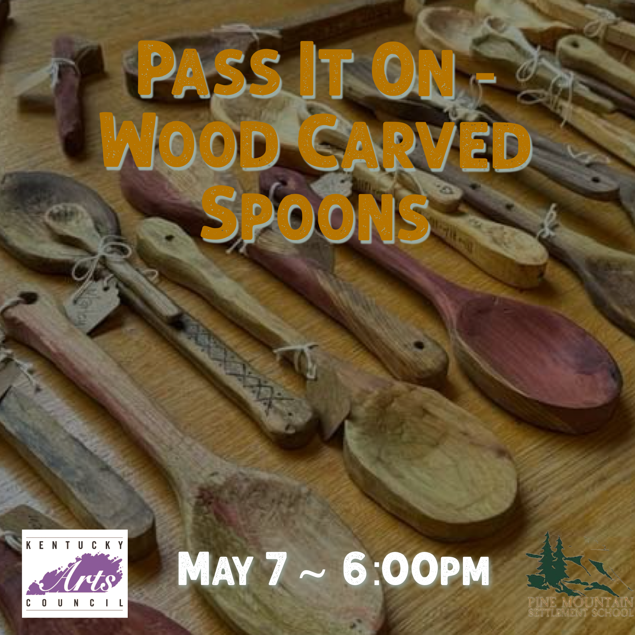 Pass It On Pine Mountain - Wooden Spoons