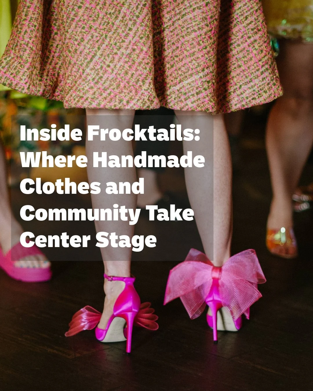 Community has always been at the heart of what we do.

Recently, Lily was interviewed by Craft Industry Alliance about Frocktails &mdash; and the article captured something we care deeply about: how handmade clothing brings people together in ways th