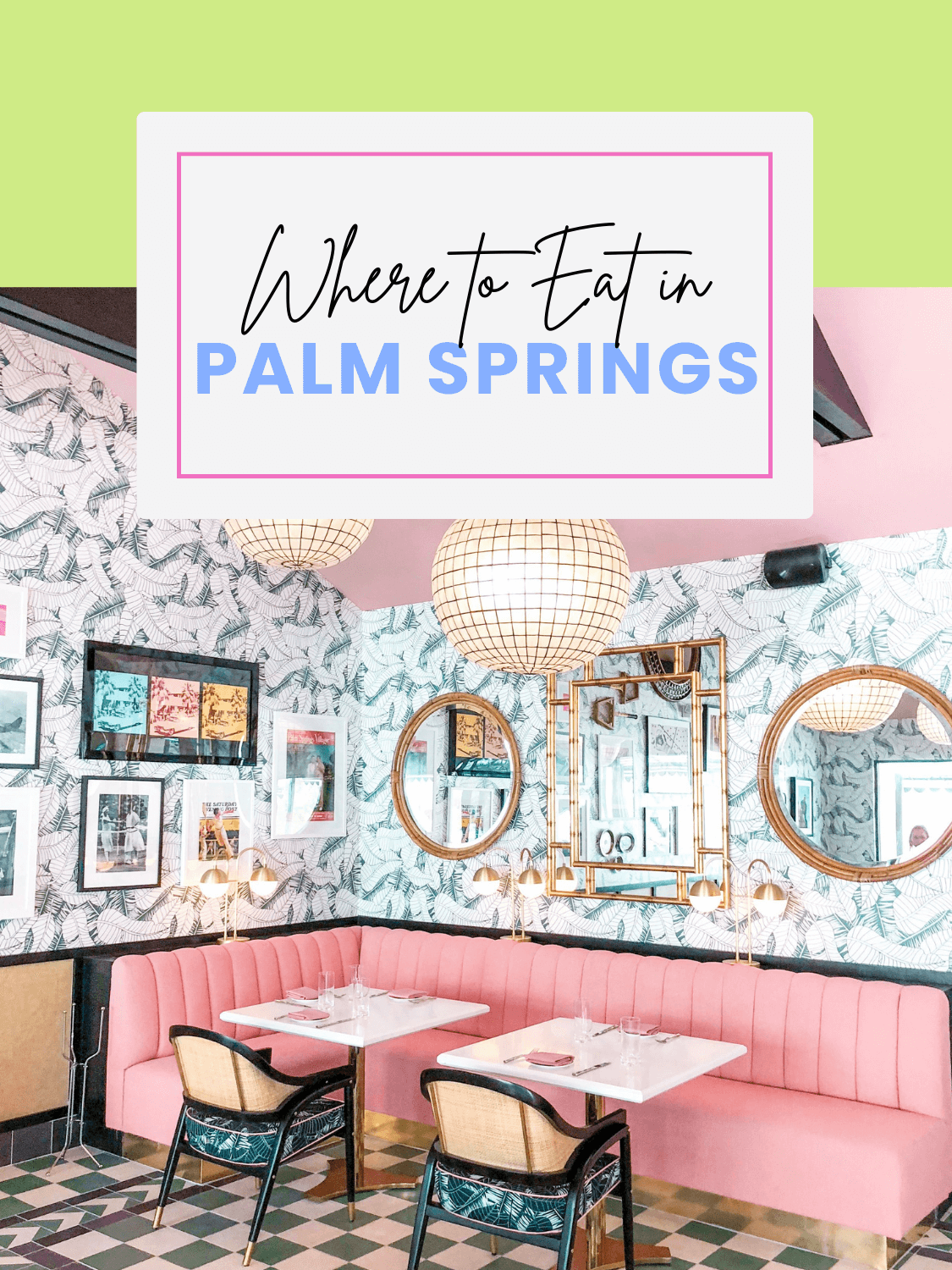 The best places to eat in Greater Palm Springs