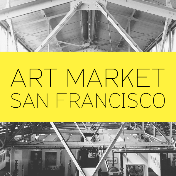 ART MARKET San Francisco Fort Mason Center