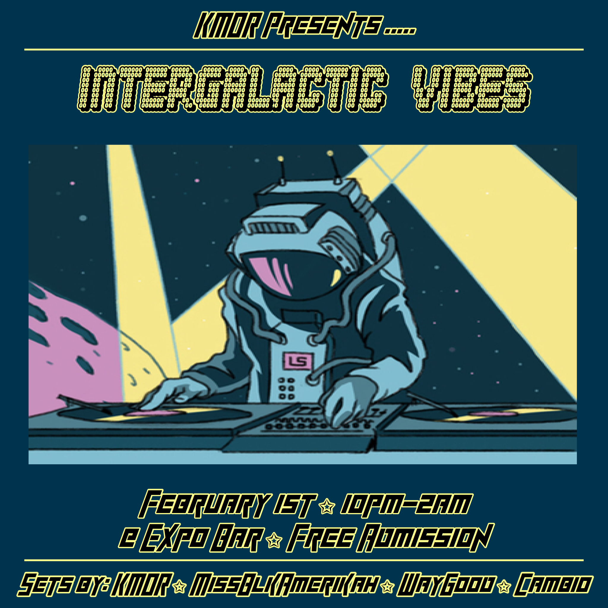 KMOR Presents Intergalactic VIBES