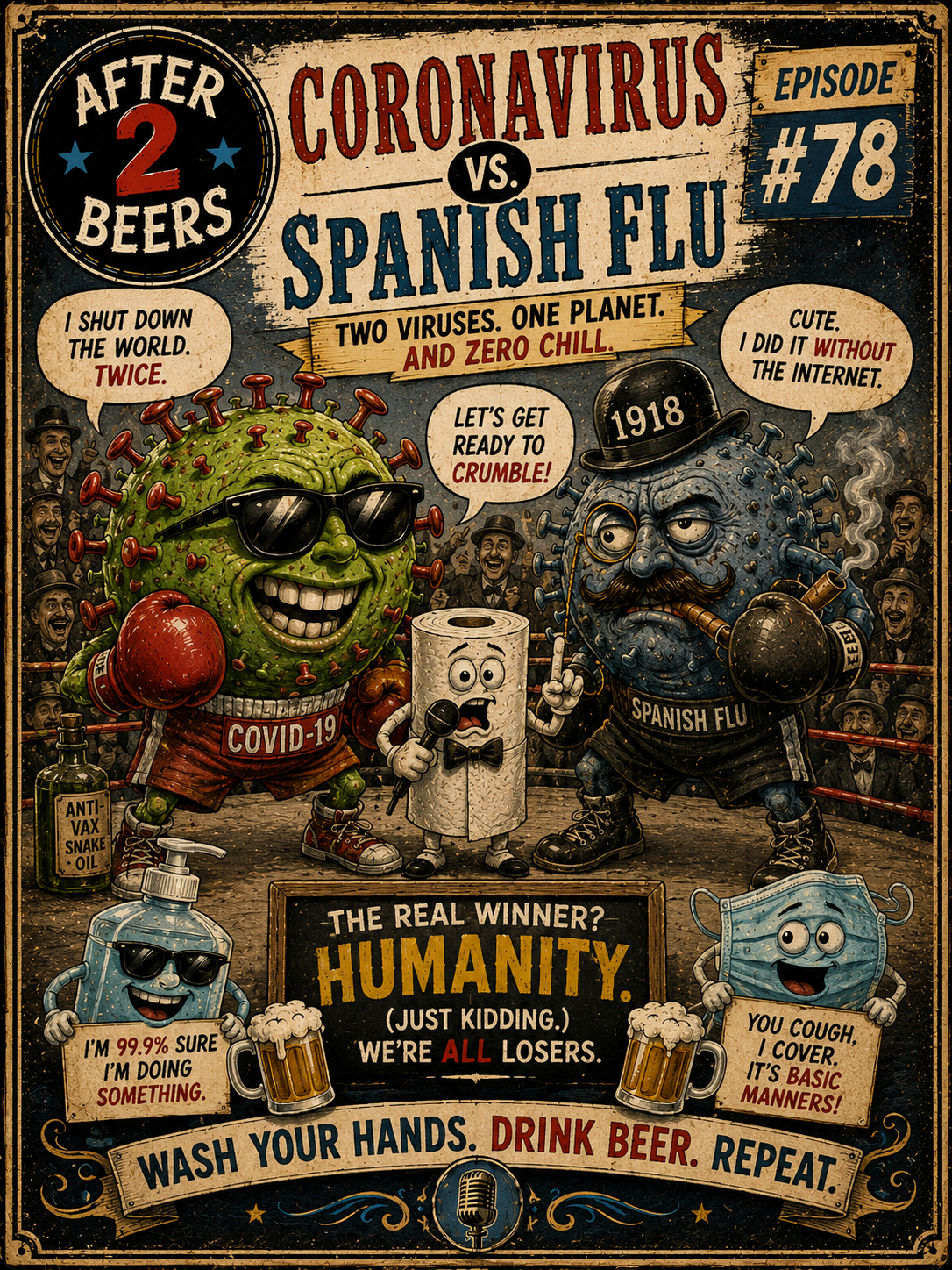 Cartoon characters representing COVID-19 and Spanish flu as boxers in a boxing ring, with a humorous tone about virus competition. Includes a sanitizer, beer mugs, a roll of toilet paper as a referee, and various speech bubbles with humorous comments. The image promotes hand washing and drinking beer.