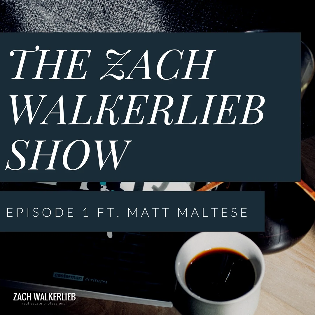 The Zach WalkerLieb Show: Lending with Matt Maltese (Copy)