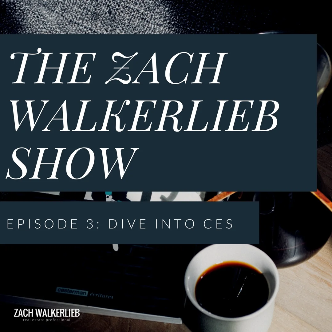The Zach WalkerLieb Show: Dive into CES (Copy)
