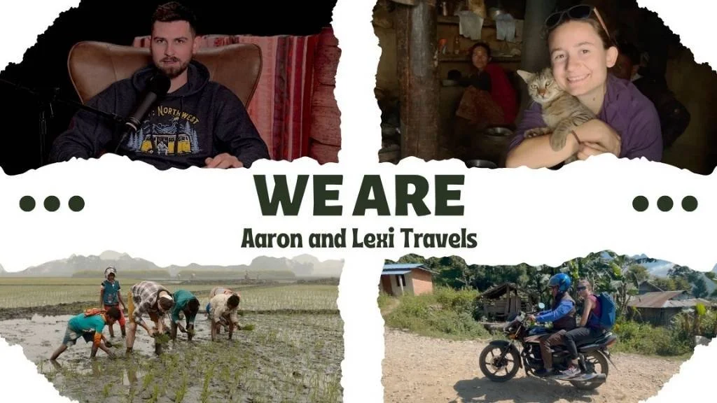 We Are Aaron &amp; Lexi Travels